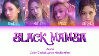 Download lagu Aespa - Black Mamba Color coded lyrics [Han/Rom/Ina] | Lirik terjemahan Indonesia