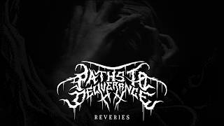 Paths to Deliverance - "Reveries" (Official Music Video - 2025)