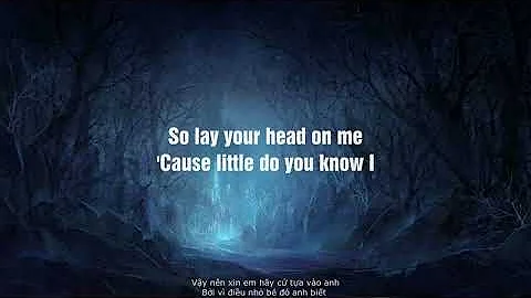 Little Do You Know - Alex & Sierra | Lyrics + Vietsub - Have fun with Keny_P