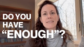 Having Enough Can Change Everything | Jenna Hollenstein