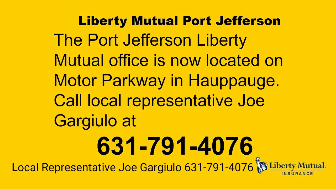 Liberty Mutual Port Jefferson 631-791-4076