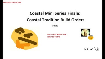 Learning Lekmod Ep. 19: Coastal Trad Build and Tech Order (Coastal Mini-Series Finale)