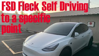 FSD Fleck Self Driving to a specific point
