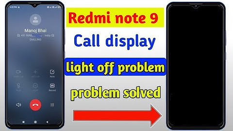 redmi note 9 call display light off problem solution | redmi note 10 mein call display light band
