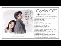 Gambar cover Full Album Goblin OST / 도깨비 OST / Dokkaebi OST OST & Bgm