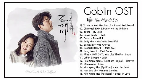 [Full Album] Goblin OST / 도깨비 OST / Dokkaebi OST (OST & Bgm)