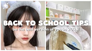 back to school tips in 2024 🌷