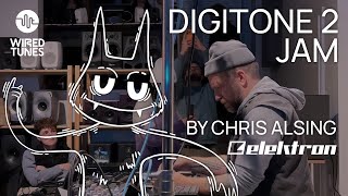 Jam On Digitone 2 - By Elektrons Key-Figure Chris Alsing At Wired Tunes