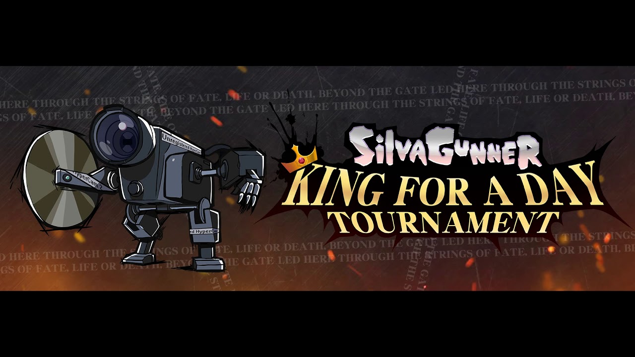 games people play Awesome Plan - SiIvaGunner: King for a Day Tournament
