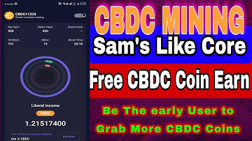 CBDC mining app | Sam