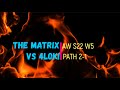 The Matrix vs 4LOki || AW S22 W5 || Marvel Contest of Champions ||