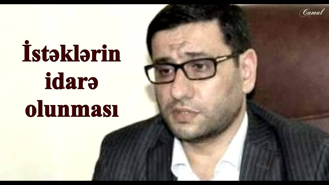 Hacı Şahin 2015 - İstəklərin idarə olunması (yeni)