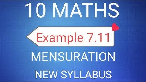 TN Class 10th Samacheer Maths | SSLC Maths | Example 7.11 | Mensuration | New Syllabus