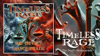 TIMMELES RAGE - "The Devil's Masquerade"