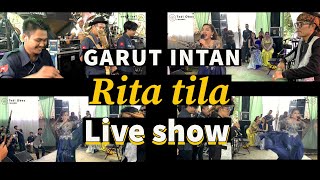 GARUT INTAN || RITA TILA - LIVE TEDI OBOY ft PUSANG RUSDY OYAG