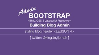 Bootstrap 3 Tutorials [COMPLETE] - Building a blog admin video tut for beginners # 4