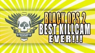 Best Black Ops 2 Final KillCam EVER!