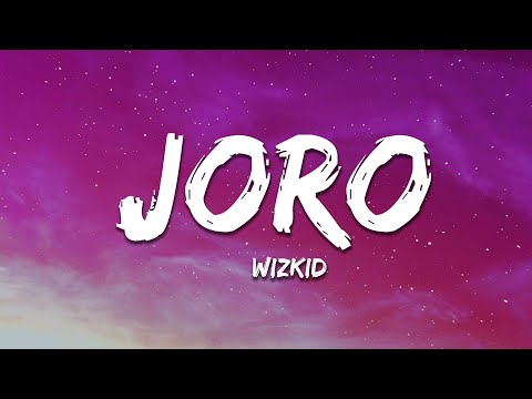 Wizkid - Joro