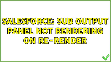 Salesforce: Sub Output Panel not rendering on Re-render
