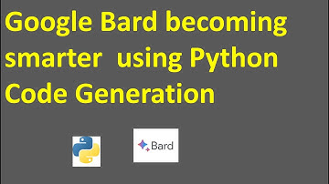 Google Bard becoming smarter  using Python Code Generation