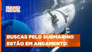 Submarino que levava turistas ao Titanic desaparece | BandNews TV