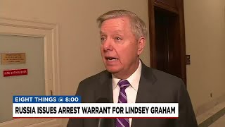 Russia issues arrest warrant for Lindsey Graham