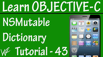 Free Objective C Programming Tutorial for Beginners 43 - NSMutableDictionary in Objective C