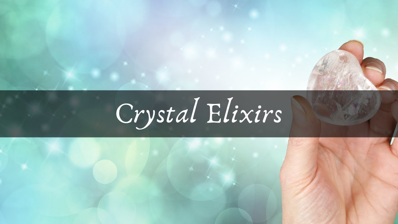 Crystal Elixirs - How to's, Cautions, and Magick