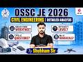 OSSC JE Civil Syllabus 2026 | OSSC JE Civil Subject Wise Weightage | OSSC JE Strategy by Shubham Sir