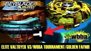 ELITE VALTRYEK + WBBA TOURNAMENT + GOLDEN FAFNIR F3 +QR CODE