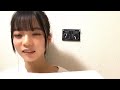 2019年05月12日20時25分42秒 西 満里奈(SKE48 チームE) の動画、YouTube動画。