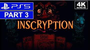 Inscryption (FULL GAME) | Part 3 | PS5 Story Walkthrough | [4K, HDR, 60FPS]