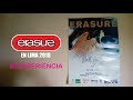 ERASURE en Lima 2018 (Mi Experiencia)