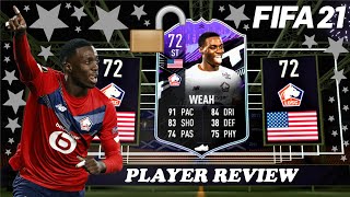 72 SILVER STARS TIMOTHY WEAH PLAYER REVIEW - FIFA 21 screenshot 3