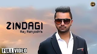 Miniatura de "ZINDAGI || RAJ RANJODH || MISTA BAAZ || YAAR ANMULLE RECORDS 2017"