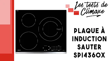 Comment débloquer une plaque à induction Sauter ?