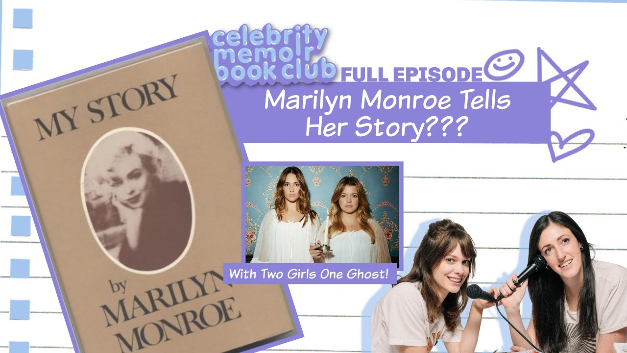 Marilyn Monroe Tells Her Story??? Celebrity Memoir Book Club with