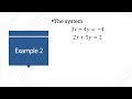Systems of Linear Equations - Elimination method or Addition Method
