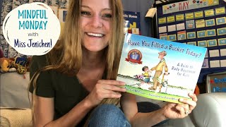 Have You Filled a Bucket Today -Mindful Monday Read Aloud