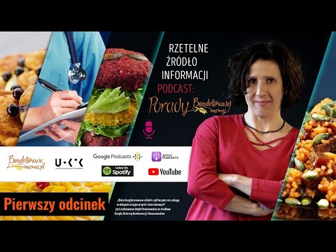 Podcast  - "Jak dobrze zacząć dietę bezglutenową?" - odcinek 1