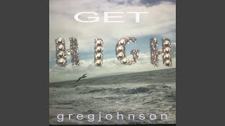 Get High