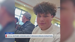 Famous Local mother honors son through organ donation Wealth