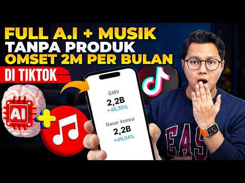FULL A I + MUSIK TANPA PRODUK OMSET 2M PER BULAN DI TIKTOK, GIMANA CARANYA?