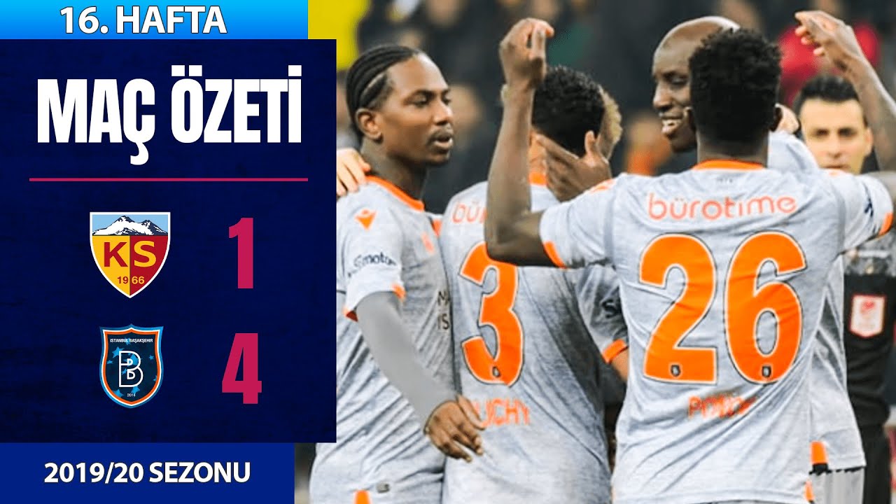 2019-2020 Süper Lig KAYSERİSPOR - BAŞAKŞEHİR FK 1-4 Maç Özeti