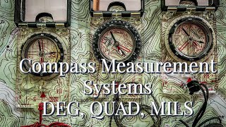 Compass Measurement Types DEG, QUAD, MILS 10 min to Better Land Navigation Part 14