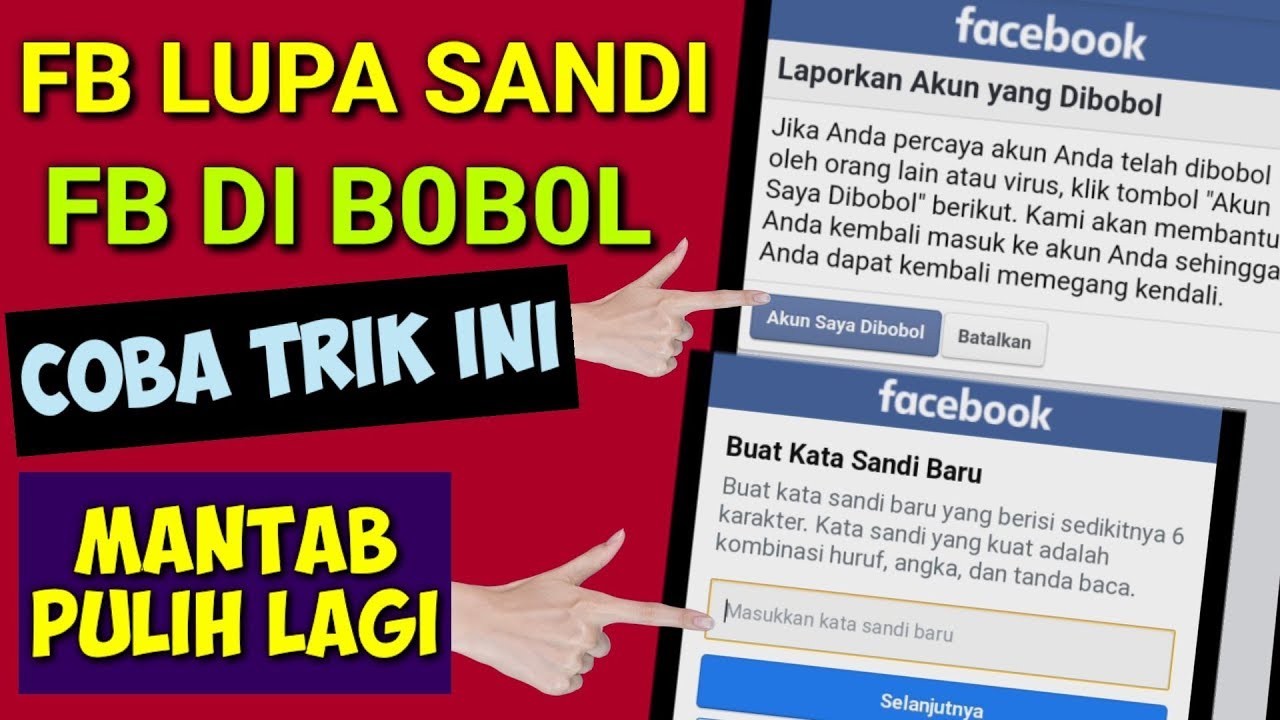 Cara Terbaru Mengembalikan Fb Lupa Sandi Dan Di Bob0l Seseorang 2020 Youtube