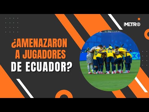 ⁣¿Hubo amenazas a la Selección de Ecuador antes de su eliminación ante México?