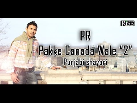 PR Pakke Canada Wale 2| Punjabi Poetry | Johny Hans| Spoken Word