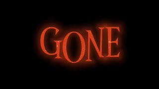 Gone