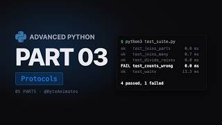 Advanced Python, Part 3: Protocols.